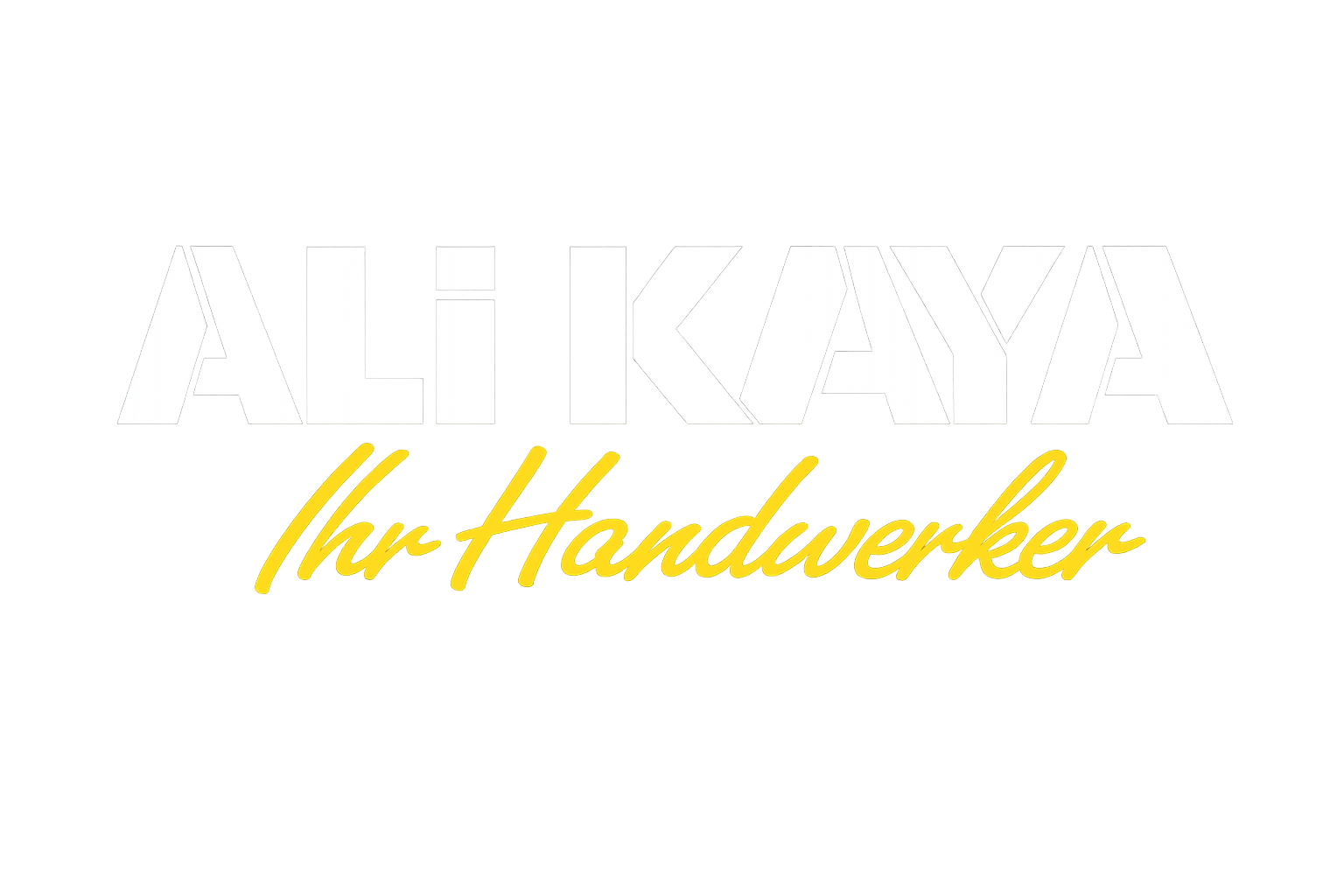 Ali Kaya - Ihr Handwerker